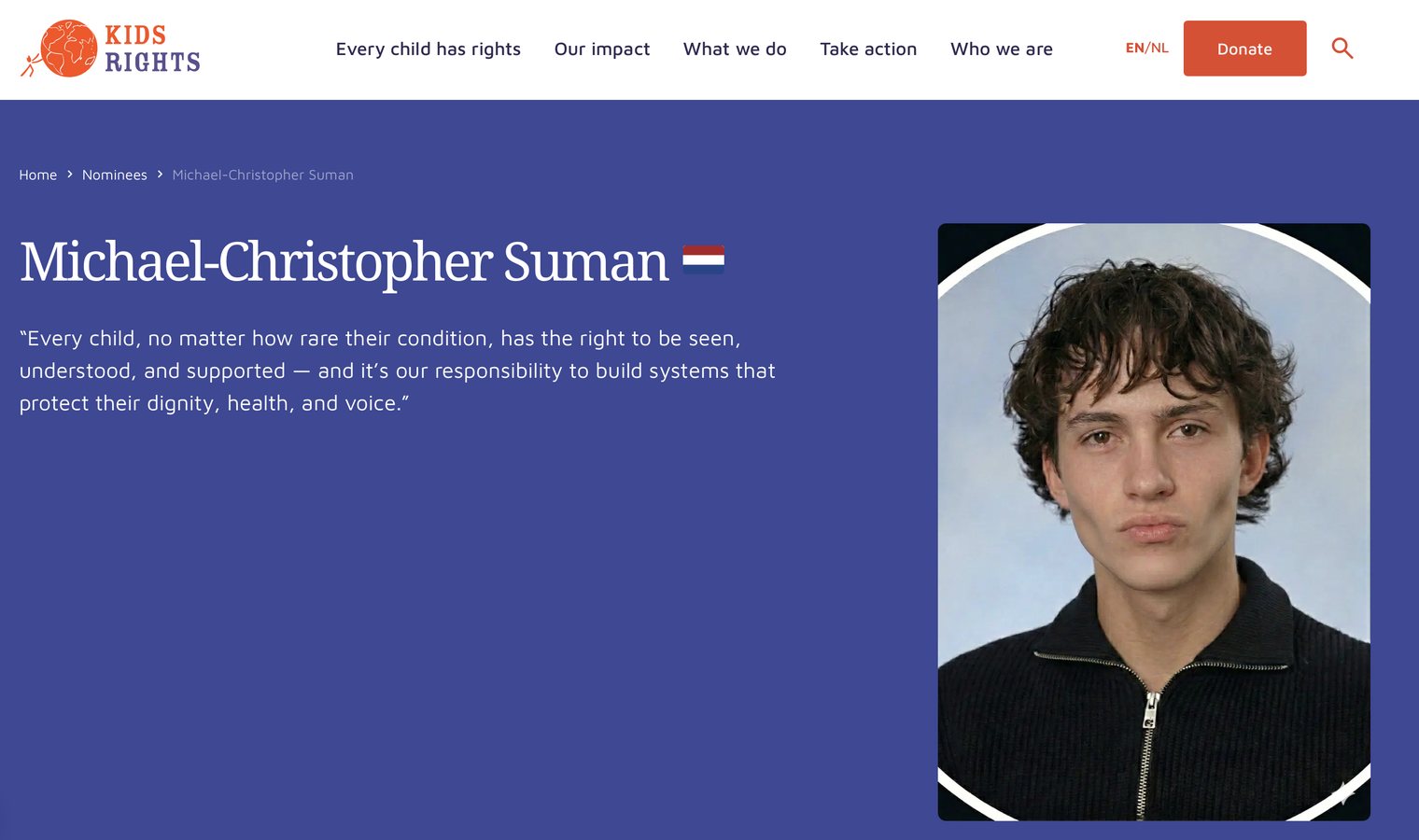 The KidsRights nominee page for Michael-Christopher Suman, showing his portrait and the quote &ldquo;Every child, no matter how rare their condition, has the right to be seen, understood, and supported&rdquo;